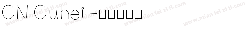 CN Cuhei字体转换
